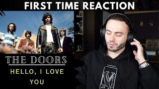 FIRST TIME REACTION TO THE DOORS - HELLO, I LOVE YOU (1968)