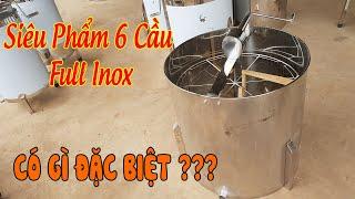 Thùng Quay Mật 6 Cầu Full Inox, (Siêu Phẩm) Mùa Quay Mật