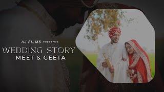 MEET & GEETA || Wedding Highlights || Punjabi Wedding Highlights 2024 ||  AJ FILMS