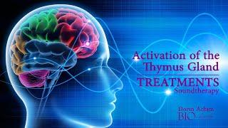  Dorin Achim - Activation of the Thymus Gland