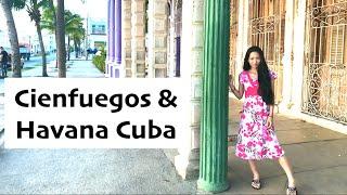 EXPLORING CIENFUEGOS CUBA - Travel Video City Tour La Perla del Sur de Cuba/ Pearl of the South VLOG