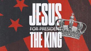 Jesus THE King