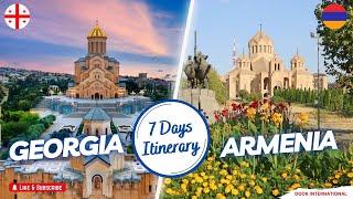 Georgia & Armenia Tour Itinerary 7 Days | Tbilisi Yerevan Day Wise Travel Guide