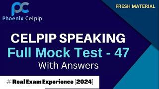 CELPIP Speaking Practice Test - 47: Real Exam Simulation for 2024