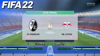 FIFA 22  SC Freiburg vs. RB Leipzig | DFB Pokal Final