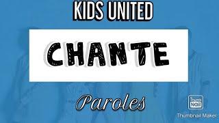 Chante - Kids United - Paroles