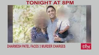 Dharmesh Patel faces 3 murder charges in cliff crash | Diya TV News