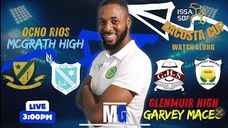 Glenmuir vs Garvey Maceo | McGrath vs Ocho Rios SBF Dacosta Cup Live Stream Watch Along