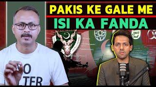 ISI ne dala Pakistanis ke Gale me Bada Fanda I आईएसआई ने डाला पाकिस्तानियों के गले में बड़ा फंदा