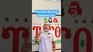 I found the best Mexican food in Japan