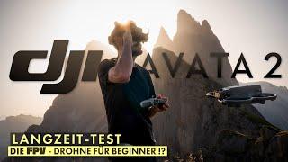 DJI AVATA 2 LANGZEIT-TEST  - DIE perfekte FPV-DROHNE für Anfänger !?