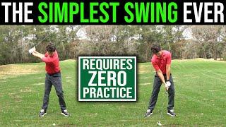This New Ridiculously Easy Way to Swing Requires Almost No Practice - It's UNREAL!