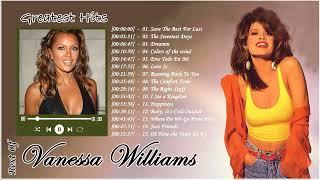 Vanessa Williams - Greatest Hits (Official Full Album) | Vanessa WilliamsBest Songs Playlist