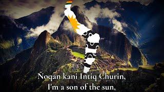 "Intiq Churin" — anthem of the Inca empire