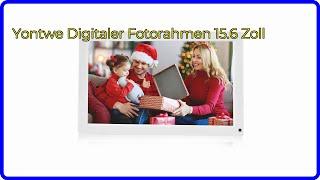 BEWERTUNG (2024): Yontwe Digitaler Fotorahmen 15.6 Zoll. WESENTLICHE Einzelheiten