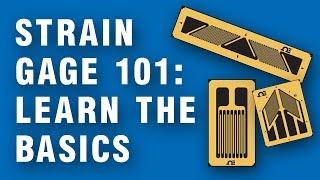 Strain Gauge 101 - Learn the basics of how they're used