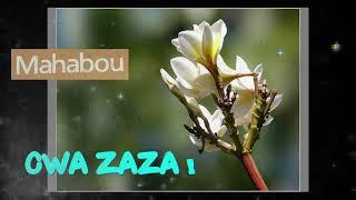 Mahabou - Mgodro / Owa Zaza !