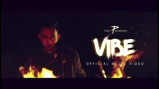 The PropheC - Vibe (Official Video)