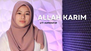 ALLAH KARIM - SITI NURHANIFAH (COVER)