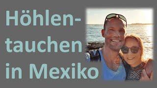 Höhlentauchen in Mexiko