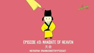 Episode 49 | How ancient Chinese rulers were chosen: the Mandate of Heaven | 天命