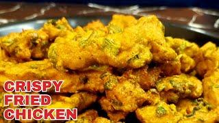 Crispy Fried Chicken  | tender and juicy chicken | chicken starters recipes |