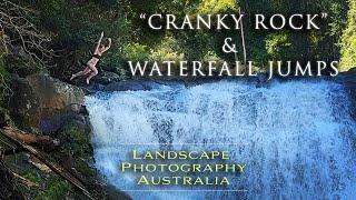 Cranky Rock and Crazy Waterfall...