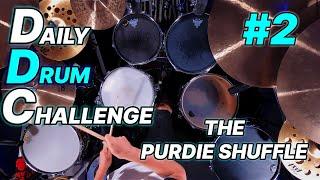Daily Drum Challenge no.2 - The Purdie Shuffle | That Swedish Drummer