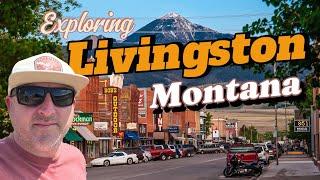 Exploring Livingston Montana | An Iconic Western Town