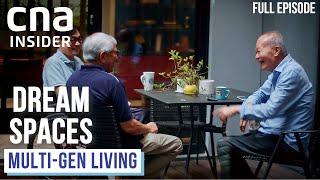 Homes For All Ages: Multi-Generational Living | Dream Spaces | CNA Documentary
