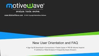 New User Orientation and FAQ