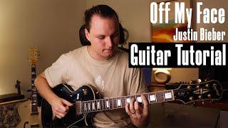 How To Play - Off My Face - Justin Bieber - Guitar Lesson (Tutorial)