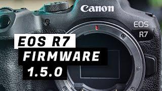 Canon EOS R7 - Firmware 1.5.0