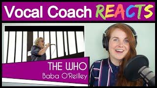 Vocal Coach reacts to The Who - Baba O'Riley (Roger Daltrey & Pete Townshend Live)