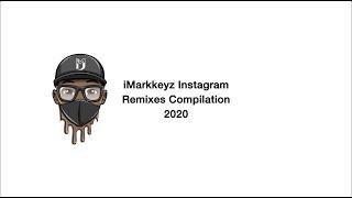 iMarkkeyz | Best Of iMarkkeyz Remixes 2020