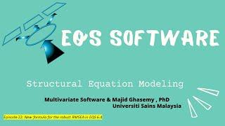 #22 New Robust RMSEA in EQS 6.4