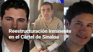 REESTRUCTURACIÓN | Así quedaría el Cártel de Sinaloa tras la detención de "El Mayo"