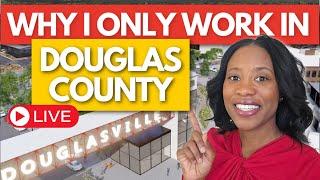 Your Exclusive Douglasville GA Realtor - LIVE from Douglas County GA