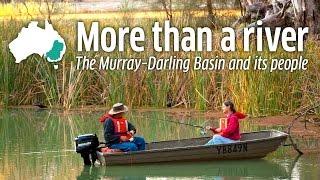 More than a River - The Murray-Darling system and its people
