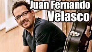 Juan Fernando Velasco   Exitos