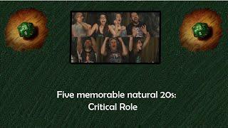 Five memorable Natural 20s | Critical Role