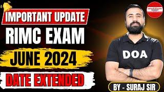 IMPORTANT UPDATE RIMC  EXAM JUNE 2024 DATE EXTENDED | BY - SURAJ SIR #doa #rimc #defence #rimc