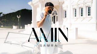 SAMRA - AMIN (prod. by Jumpa & Magestick) [Official Video]