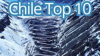 Chile's Top 10 Best Places to Visit 2024 Travel Guide