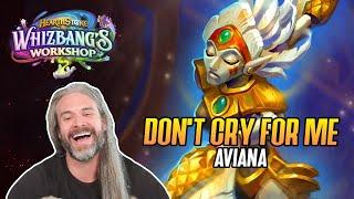 (Hearthstone) Don't Cry For Me Aviana