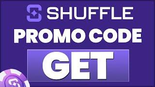 Shuffle Promo Code - GET | GET A SUPER BONUS