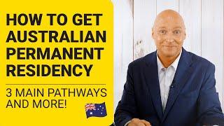 How to Get Australian Permanent Residency