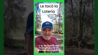 Le tocó la lotería 