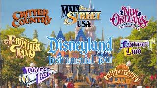 Disneyland - The ULTIMATE Instrumental Tour