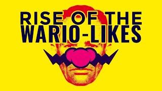 Rise of the Wario-Likes